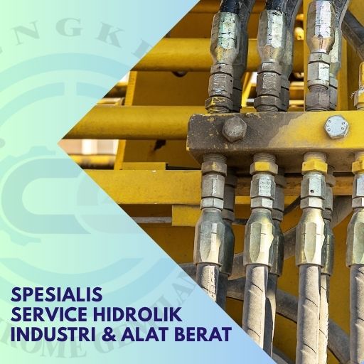 Spesialis Repair Hidrolik Industri & Alat Berat
